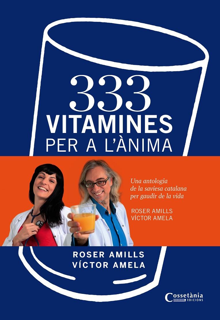 333 VITAMINES PER A L'ANIMA | 9788490340332 | ROSER AMILLS & VICTOR AMELA