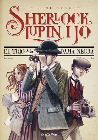 Sherlock Lupin i jo El trio de la Dama Negra | 9788413893730 | Irene Adler