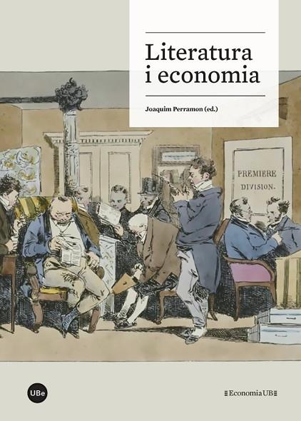 Literatura i economia | 9788447540372 | PERRAMON, Joaquim