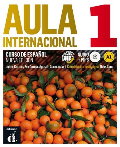 AULA INTERNACIONAL 1 CURSO DE ESPAÑOL A1 LIBRO DEL ALUMNO + CD | 9788415640097 | JAIME CORPAS & EVA GARCÍA & AGUSTIN GARMENDIA