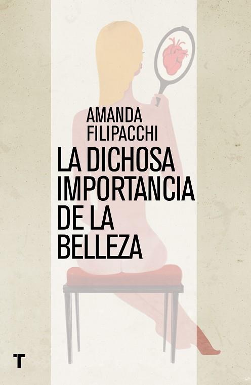DICHOSA IMPORTANCIA DE LA BELLEZA, LA | 9788416142187 | FILIPPACHI, AMANDA