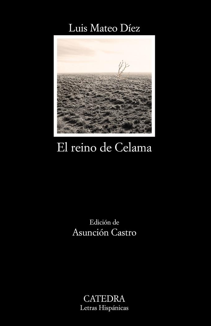El reino de Celama | 9788437634791 | Luis Mateo Díez