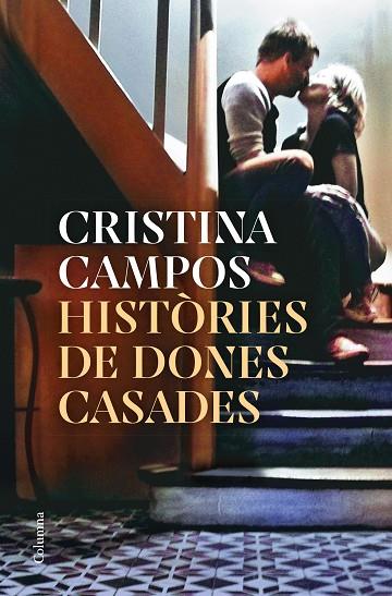 Històries de dones casades | 9788466430326 | Cristina Campos