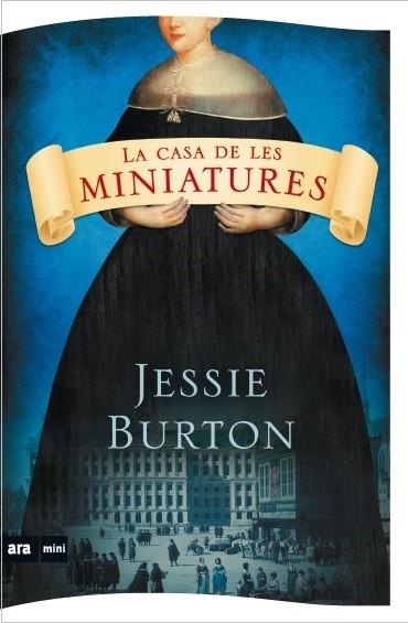 LA CASA DE LES MINIATURES | 9788494652349 | JESSIE BURTON