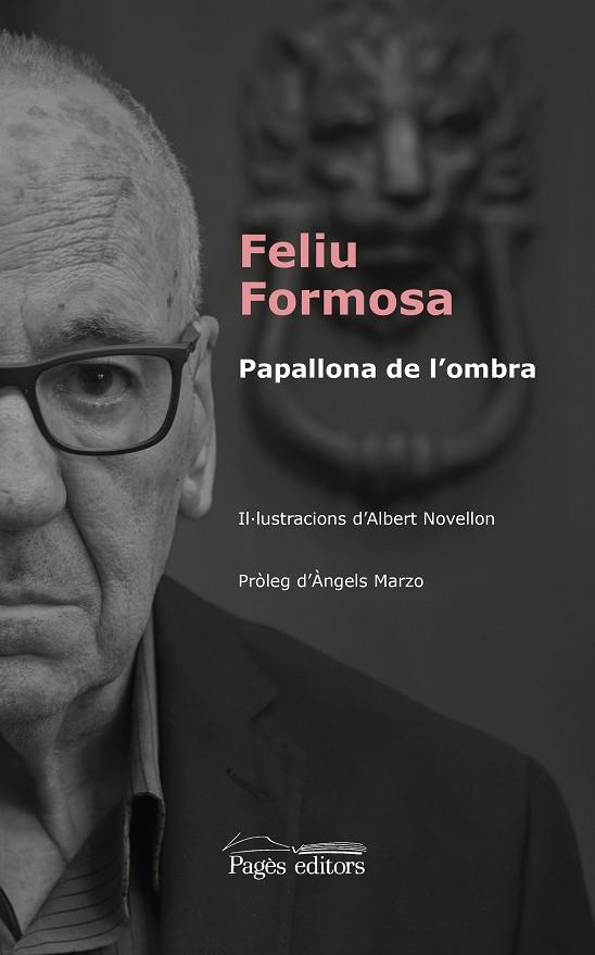 PAPALLONA DE L'OMBRA | 9788499759203 | FELIU FORMOSA I ALTRES