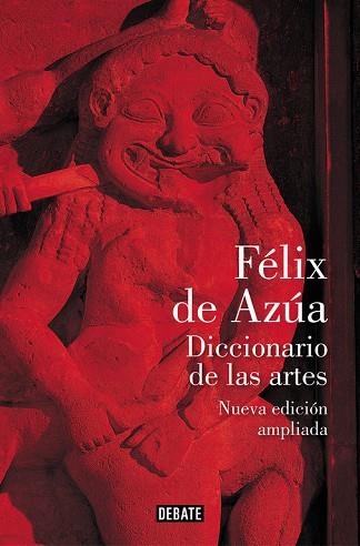DICCIONARIO DE LAS ARTES | 9788499928630 | FELIX DE AZUA