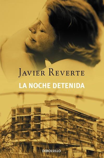 La noche detenida | 9788497937641 | Javier Reverte