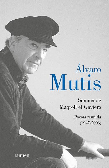 Summa de Maqroll el Gaviero Poesía reunida | 9788426426802 | ALVARO MUTIS