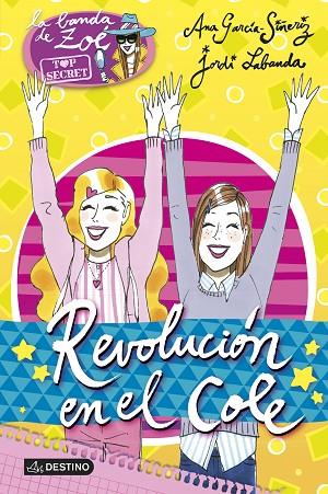 REVOLUCION EN EL COLE | 9788408132042 | ANA GARCIA-SIÑERIZ/JORDI LABANDA BLANCO