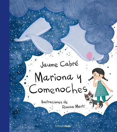 MARIONA Y COMENOCHES | 9788408175131 | JAUME CABRE & ROMINA MARTI