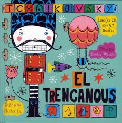 EL TRENCANOUS | 9788493694562 | TCHAIKOVSKY