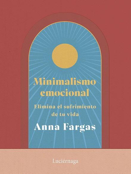 Minimalismo emocional | 9788419996169 | Anna Fargas