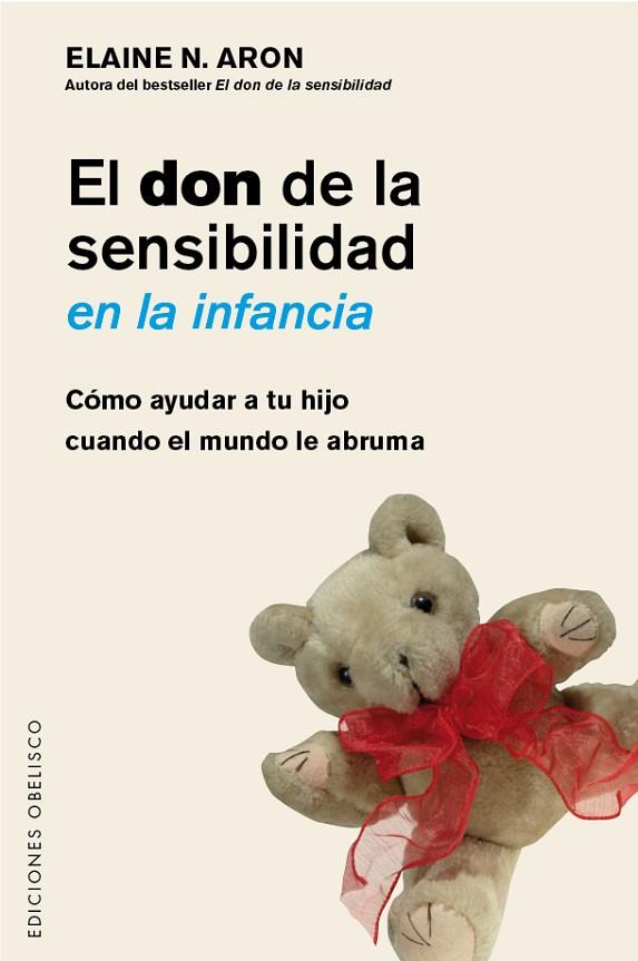 EL DON DE LA SENSIBILIDAD EN LA INFANCIA | 9788491111917 | ELAINE ARON