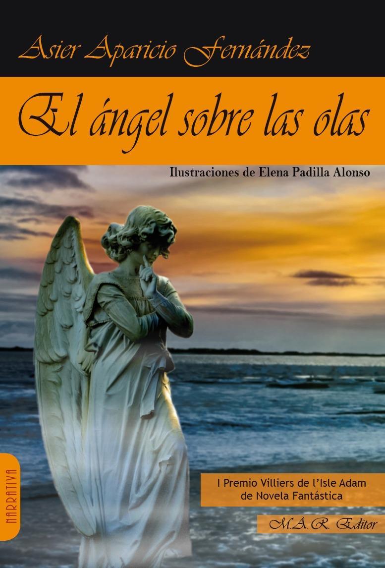 EL ANGEL SOBRE LAS OLAS | 9788417433055 | ASIER APARICIO FERNANDEZ