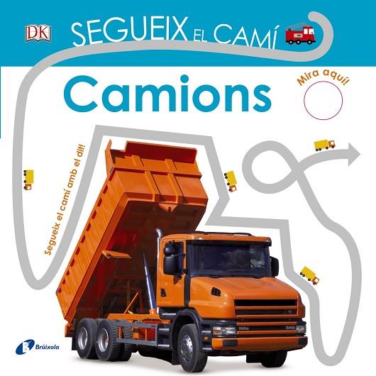 SEGUEIX EL CAMI CAMIONS | 9788499068473 | DAWN SIRETT