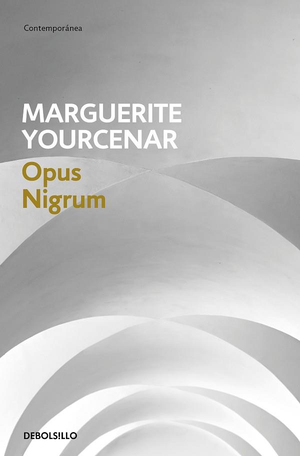 OPUS NIGRUM | 9788466337311 | MARGUERITE YOURCENAR