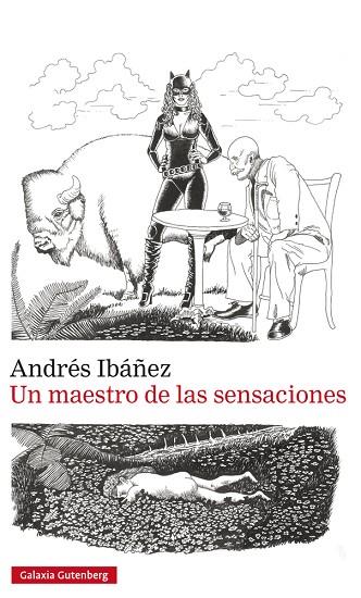 UN MAESTRO DE LAS SENSACIONES | 9788417088057 | ANDRES IBAÑEZ