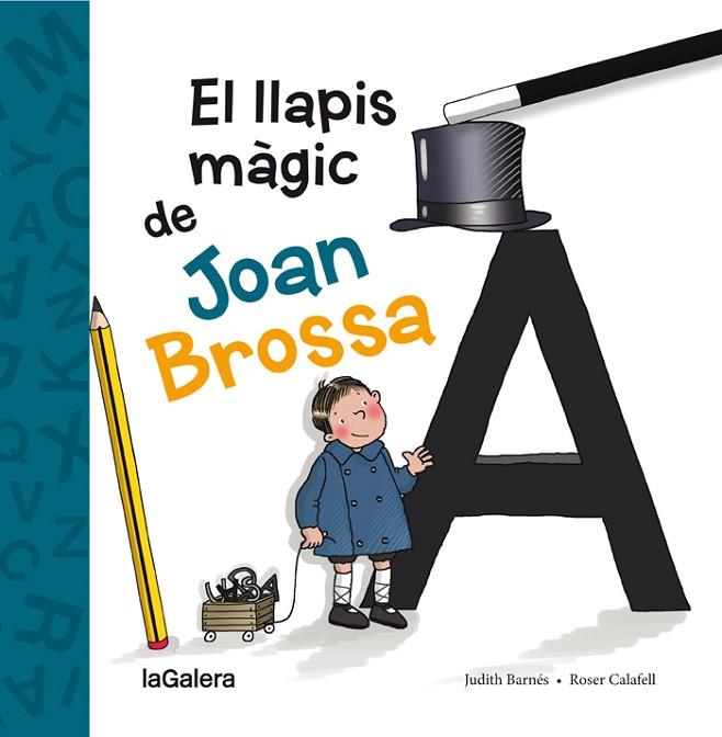 EL LLAPIS MAGIC DE JOAN BROSSA | 9788424658861 | JUDITH BARNES MARTIN