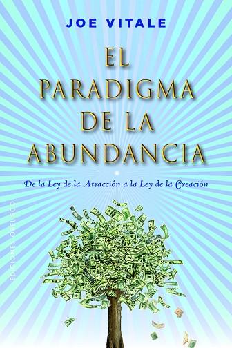 EL PARADIGMA DE LA ABUNDANCIA | 9788491119753 | JOE VITALE