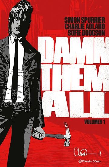 Damn Them All 01 | 9788411611312 | Charlie Adlard & Simon Spurrier
