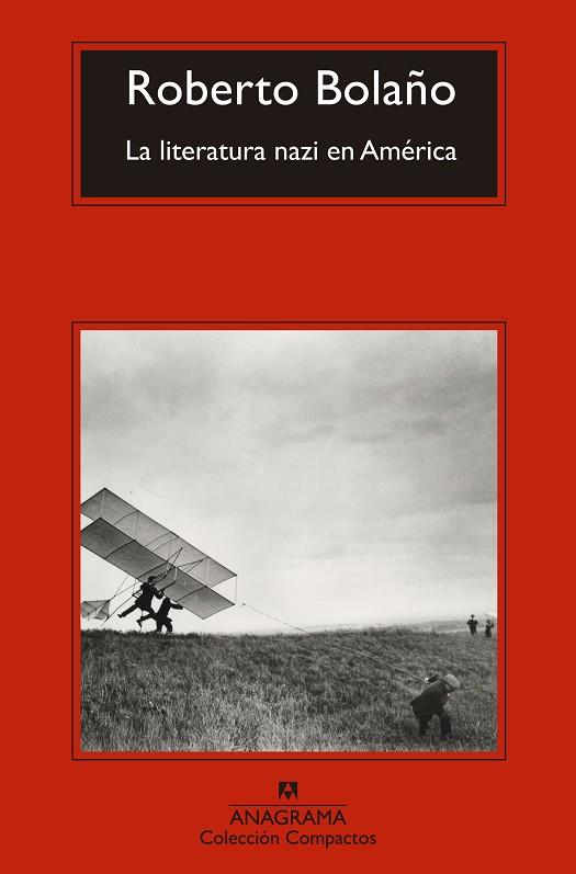 LA LITERATURA NAZI EN AMERICA | 9788433977700 | ROBERTO BOLAÑO