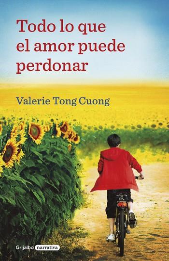 TODO LO QUE EL AMOR PUEDE PERDONAR | 9788425356377 | VALERIE TONG CUONG