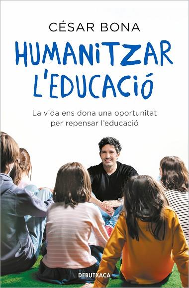 Humanitzar l'educació | 9788418196317 | César Bona
