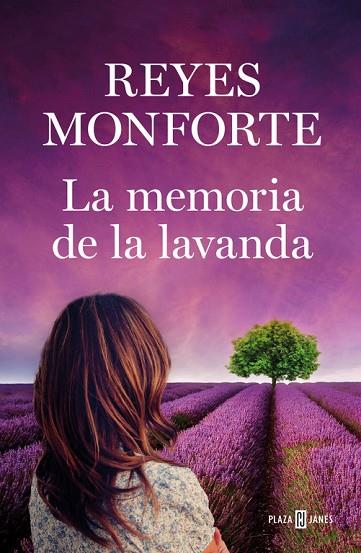 LA MEMORIA DE LA LAVANDA | 9788401021565 | REYES MONFORTE