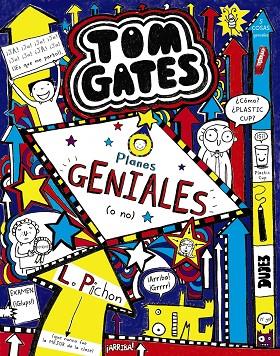 TOM GATES 09 PLANES GENIALES O NO | 9788469605745 | LIZ PICHON