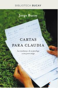 CARTAS PARA CLAUDIA | 9788492981939 | JORGE BUCAY