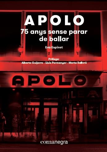 APOLO 75 ANYS SENSE PARAR DE BALLAR | 9788417188573 | EVA ESPINET 