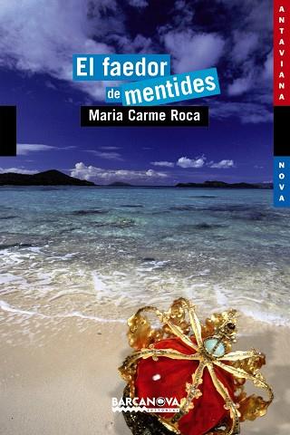 EL FAEDOR DE MENTIDES | 9788448919108 | MARIA CARME ROCA