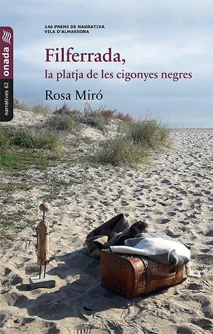 FILFERRADA LA PLATJA DE LES CIGONYES NEGRES | 9788417638245 | ROSSA MIRO PONS