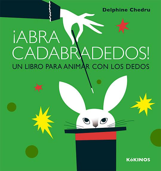¡ABRACADABRADEDOS! | 9788417074111 | DELPHINE CHEDRU