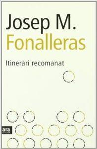 ITINERARI RECOMANAT | 9788496201064 | JOSEP MARIA FONALLERAS
