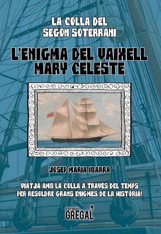 L'ENIGMA DEL VAIXELL MARY CELESTE | 9788494509148 | JOSEP MARIA IBARRA