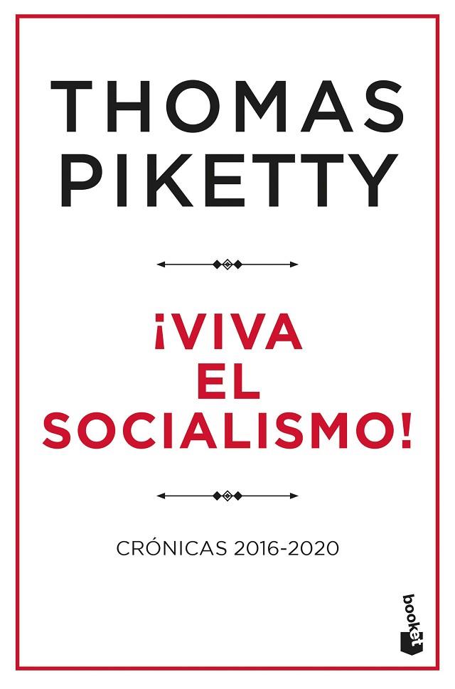 ¡Viva el socialismo! | 9788423435401 | Thomas Piketty