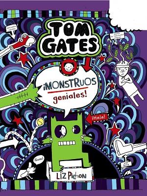 TOM GATES 15 MONSTRUOS GENIALES! | 9788469627013 | LIZ PICHON