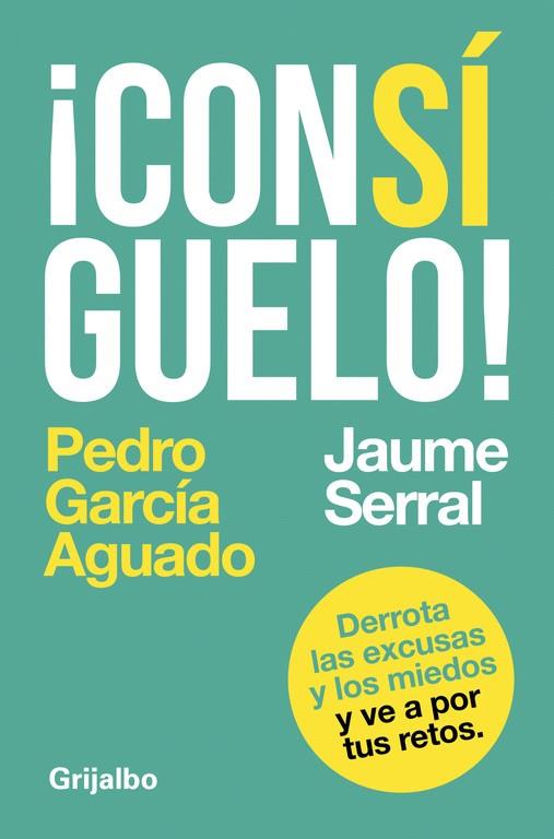CONSIGUELO | 9788425353604 | PEDRO GARCIA AGUADO & JAUME SERRAL VENTURA