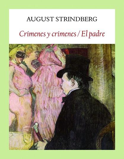 Crímenes y crímenes | 9788494810473 | August Strindberg