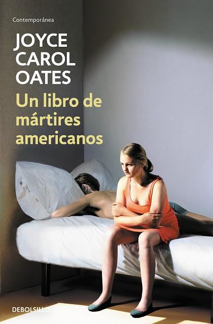UN LIBRO DE MARTIRES AMERICANOS | 9788466344159 | JOYCE CAROL OATES