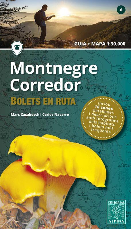 MONTNEGRE CORREDOR BOLETS EN RUTA | 9788480909891 | MARC CASABOSCH