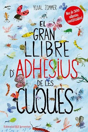 EL GRAN LLIBRE D'ADHESIUS DE LES CUQUES | 9788426144492 | YUVAL ZOMMER