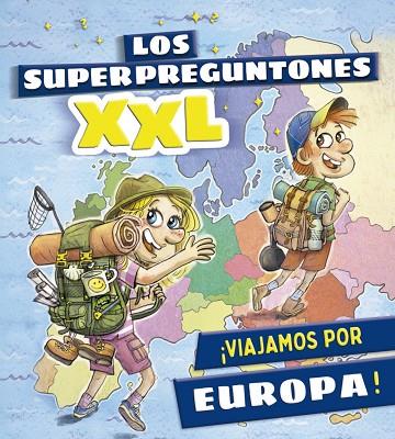 LOS SUPERPREGUNTONES XXL ¡VIAJAMOS POR EUROPA! | 9788499743653 | VOX EDITORIAL