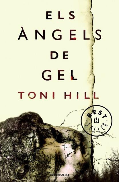 ELS ANGELS DE GEL | 9788466338745 | TONI HILL