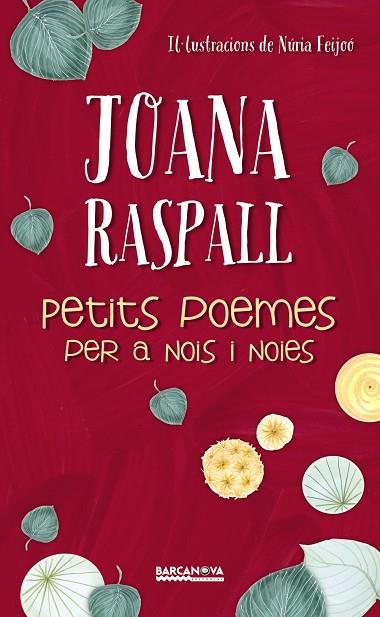 PETITS POEMES PER A NOIS I NOIES | 9788448943004 | JOANA RASPALL