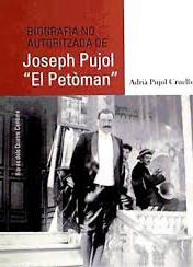 BIOGRAFIA NO AUTORITZADA DE JOSEPH PUJOL EL PETOMA | 9788496766532 | ADRIA PUJOL CRUELLS