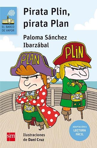 PIRATA PLIN PIRATA PLAN | 9788467595888 | Paloma Sánchez Ibarzábal
