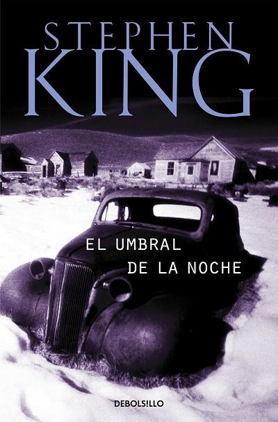 EL UMBRAL DE LA NOCHE | 9788497594295 | STEPHEN KING