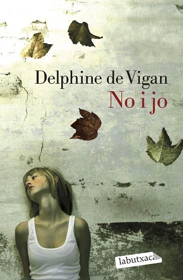 NO I JO | 9788499301211 | Delphine de  Vigan